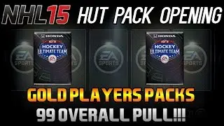 NHL 15 HUT Pack Opening - 99 OVERALL PULL! - Gold Players Packs (Giveaway!)