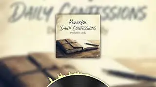Daily Confession - Briser les Malédictions Générationnelles