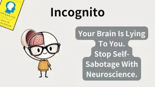 Why You Do What You Do (Against Your Will) - Incognito  | Uncover Your Brain's Hidden Machinery 🧠🤯🔑