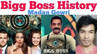 Bigg Boss History | Tamil | Madan Gowri | MG