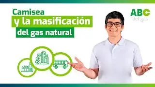 Iniciativas que impulsan la masificaci&oacute;n del gas natural