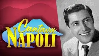 Antonio Basurto - CANTAVA NAPOLI