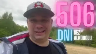 506 dni bez alkoholu i co stało się p&oacute;źniej