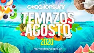 Sesi&oacute;n AGOSTO 2020 🍍🥥 MIX Temazos DANCE & REGGAETON (Mixed by CMOCHONSUNY)