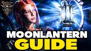 Как получить Лунный Фонарь &mdash; Все способы &mdash; Исправление ошибок &mdash; Baldur's Gate 3