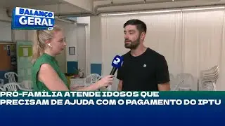 Blumenau: Pró-Família atende idosos que precisam de ajuda com o pagamento do IPTU