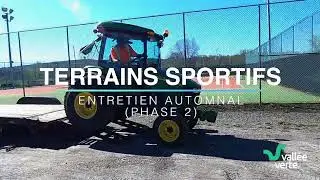 Entretien de Terrain Sportif (Phase 2 Automne) Aménagement Nivlex