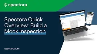 Spectora - How to Build a Mock Inspection