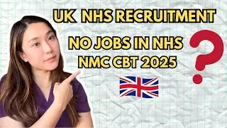 NHS RECRUITMENT & JOBS LATEST UPDATE | NMC CBT 2025 FAQs🇬🇧
