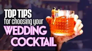 Choosing your WEDDING COCKTAIL | TREADWAY Makes Drink
