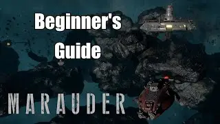 Starter Guide and Loot Runs | Marauder