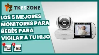 Los 5 mejores monitores para beb&eacute;s para vigilar a tu hijo