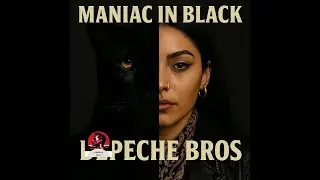 Depeche Bros - Maniac In Black (Official Video)