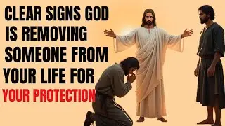 7 Clear Signs God Is Removing Someone From Your Life For Your Protection