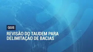 QGIS 2.8: Revisão do TauDEM para Delimitação de Bacias