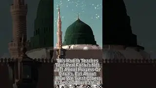 Perfect Faith = Good Character + Kindness to Family | Hadith of Prophet Muhammad (P.B.U.H)