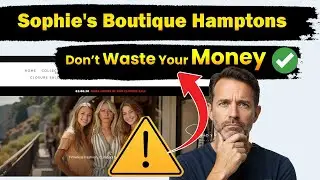 Is Sophie's Boutique Hamptons Legit or A Scam? My Worst Experience!