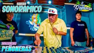 ¡PRIMERA VEZ QUE SE PRESENTA EN ESTE LUGAR Y SE VOLO LA BARDA! SONIDO SONORAMICO |TARDEADASPEÑONERAS