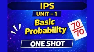 IPS Complete One Shot | Unit-1 Basic Probability | RGPV 3rd Semester Exam | @EngineeringBoyz07