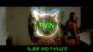 SLOW AND FASTER 🔥 FVIN- CLUB DANCEHALL TRAP BANGER &ndash; OFFICIAL