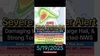 SEVERE WEATHER ALERT: Central US Braces for Moderate Risk (4/5) on May 19, 2025