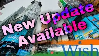 New Update &cent;&cent;&cent;&cent;&cent;Wish shop Earning Money || Updates Available
