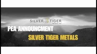 Silver Tiger Announces A Pea For The Underground With An After Tax Npv Of Us$304M
