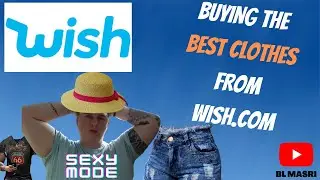 Buying the best summer clothes from WISH.com feat. Insane Reviews