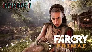 🔴 ගල් කමු PRIMAL ANCESTORS | Far Cry Primal - Ep 1