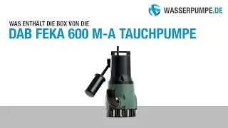Unboxing: DAB FEKA 600 M-A Schmutzwasserpumpe - Tauchpumpe