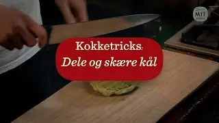 KT Dele og snitte k&aring;l - Kokketricks