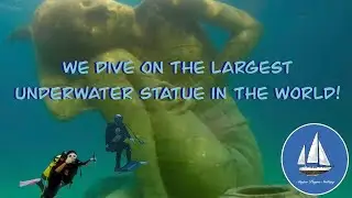 🤿Diving Ocean Atlas the largest underwater sculpture in the world! 🌎 (Episode36)