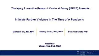 Intimate Partner Violence in the Time of a Pandemic