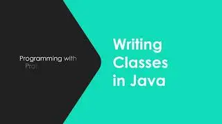 Writing Classes In Java