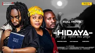 HIDAYA | FULL MOVIE | swahili movies full 🥰💔💝💞🥰 #clamvevo #comedy