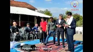 Bir Anadolu Geleneği Damat Giydirme Güya Donatma