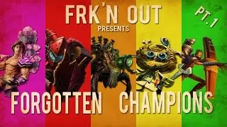 Forgotten Champions - Montage - League of Legends