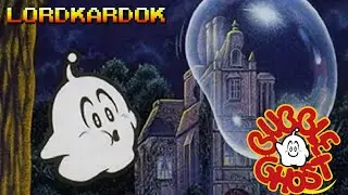 LordKardok Plays - Bubble Ghost (GB)