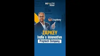 Zapkey - India's MOST Innovative Proptech company.