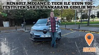 Test: Istanbul-Ankara journey experience with Renault Megane E-Tech Esprit Alpine