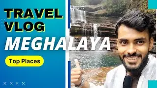 Meghalaya Tourism Video | Living Root Bridges | Most Beautiful Waterfalls in India