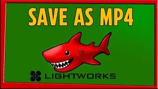 How To Save Project As Mp4 In Lightworks (2024)