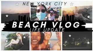 NYC BEACH VLOG | Evening Trip to the Beach | IMPORTANT Life & Channel Confessions!