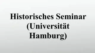 Historisches Seminar (Universit&auml;t Hamburg)