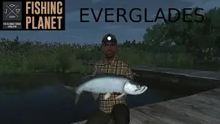 Fishing Planet Everglades Time To Make Money! (Starter Guide lvl 18+ )