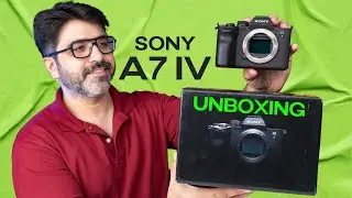 Sony A7 IV Unboxing and Overview | My New Camera