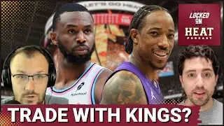Miami Heat and Sacramento Kings POISED for BLOCKBUSTER Trade? | Will DeRozan IGNITE 🔥 Offense?