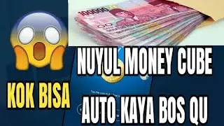NUYUL MONEY CUBE TERBARU SAMPAI WITDRAW