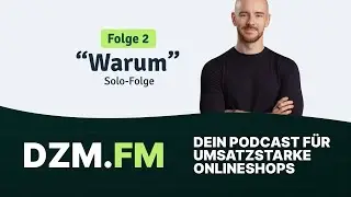 DZM.fm - Podcast Folge 2: Warum (Solofolge)
