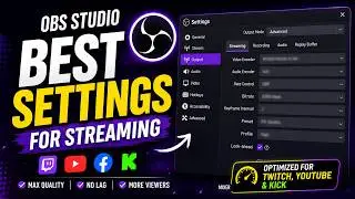 OBS Studio Best Settings for Streaming